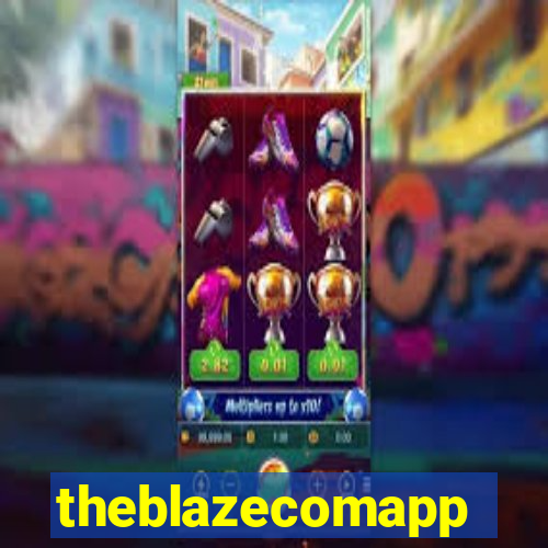 theblazecomapp