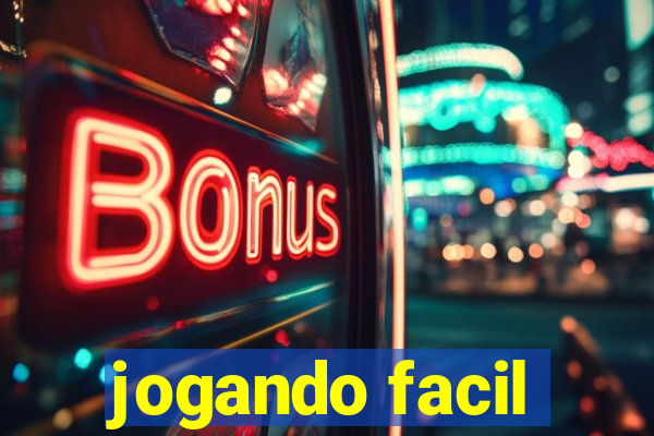 jogando facil