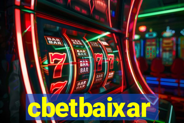 cbetbaixar