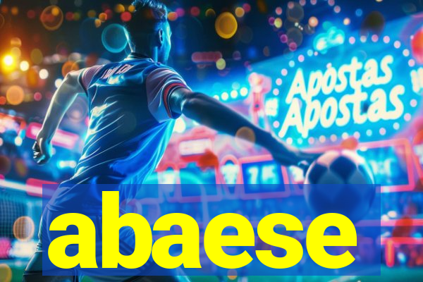 abaese