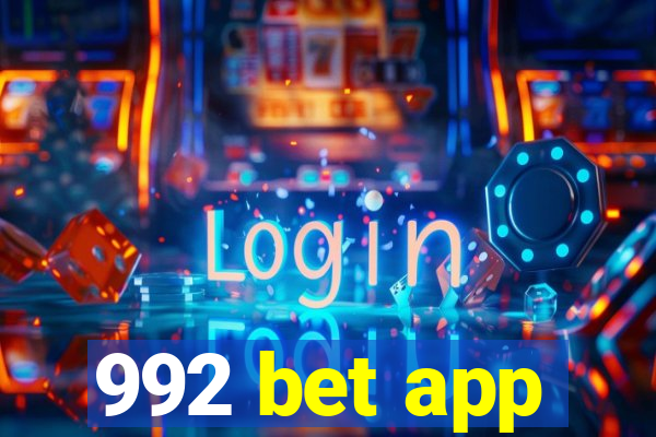 992 bet app