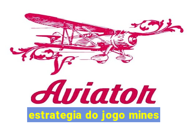 estrategia do jogo mines