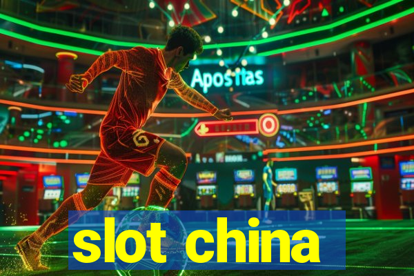 slot china