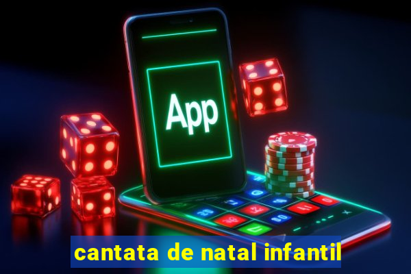 cantata de natal infantil