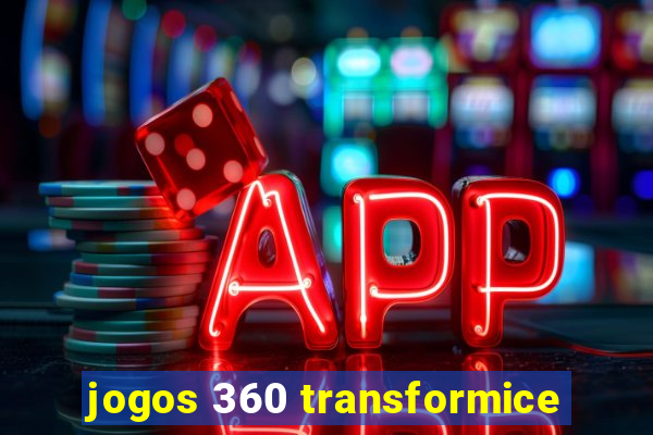 jogos 360 transformice