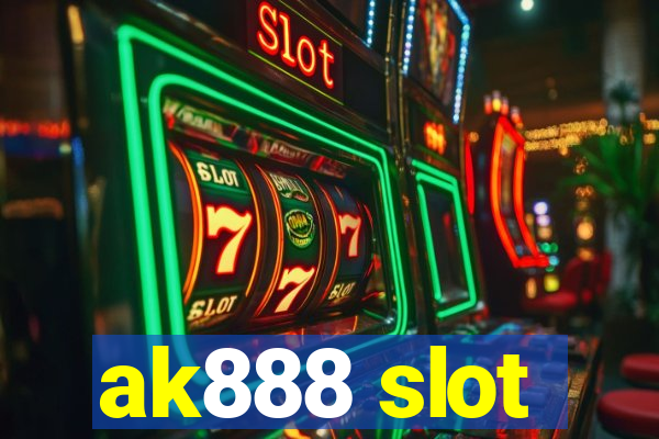 ak888 slot