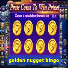 golden nugget bingo