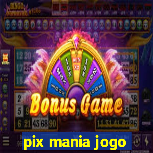 pix mania jogo