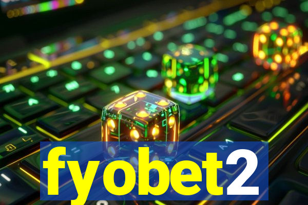 fyobet2