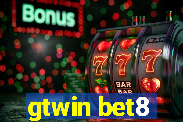 gtwin bet8