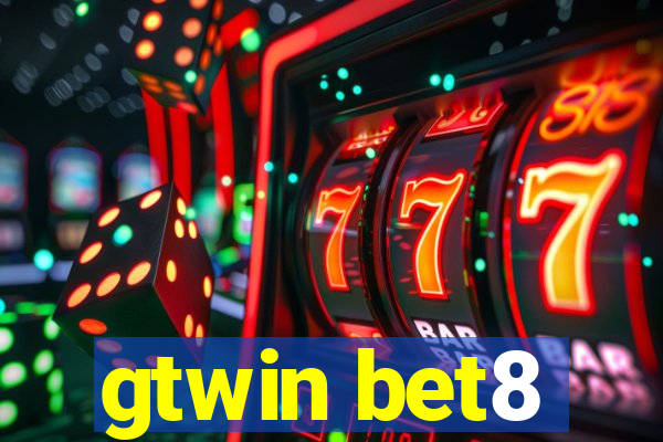 gtwin bet8