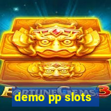 demo pp slots