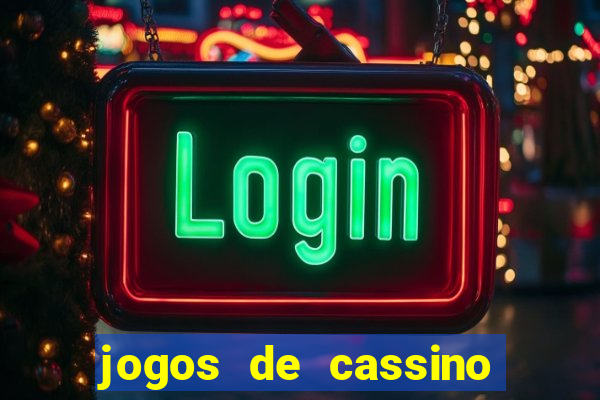 jogos de cassino que ganha dinheiro de verdade