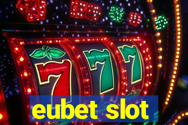 eubet slot