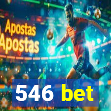 546 bet