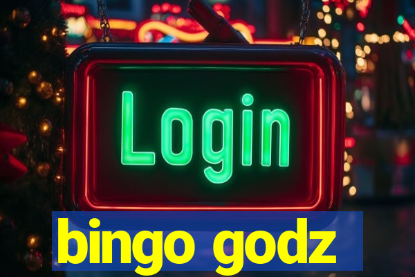 bingo godz