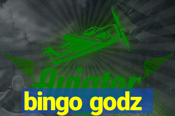 bingo godz