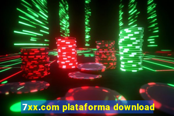 7xx.com plataforma download