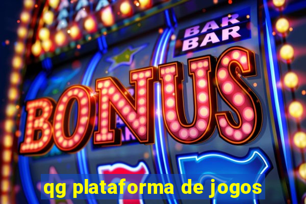 qg plataforma de jogos