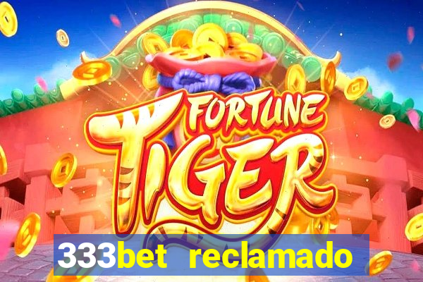 333bet reclamado apenas por dispositivos registrados