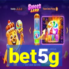 bet5g