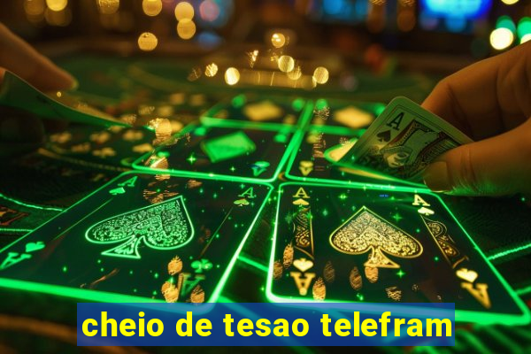 cheio de tesao telefram