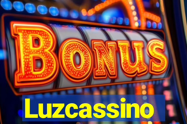 Luzcassino