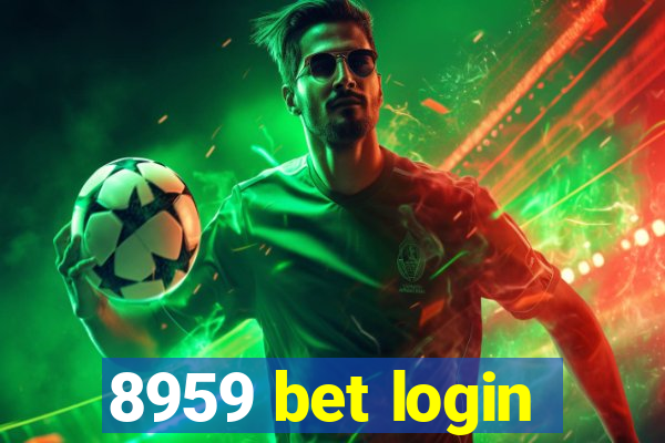 8959 bet login