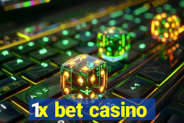 1x bet casino