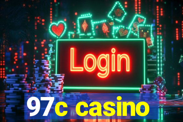 97c casino