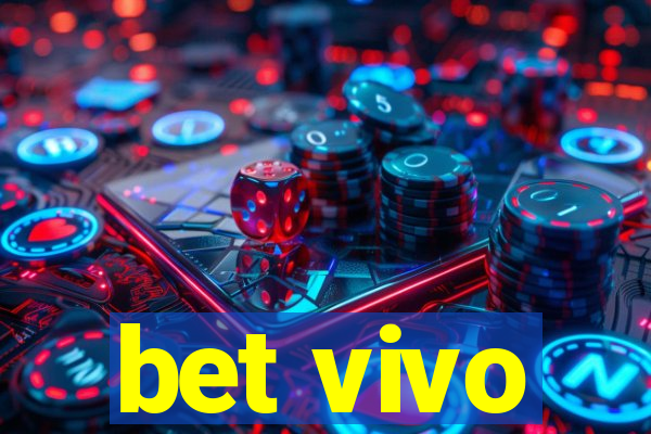 bet vivo