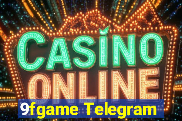 9fgame Telegram