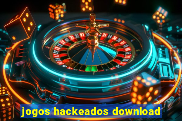 jogos hackeados download