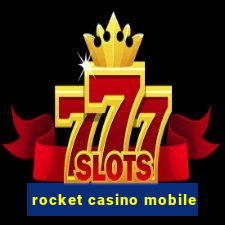 rocket casino mobile