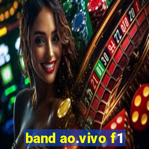 band ao.vivo f1