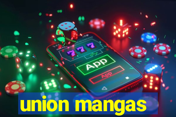 union mangas