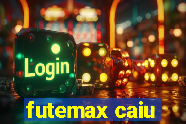 futemax caiu