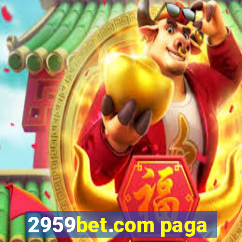 2959bet.com paga