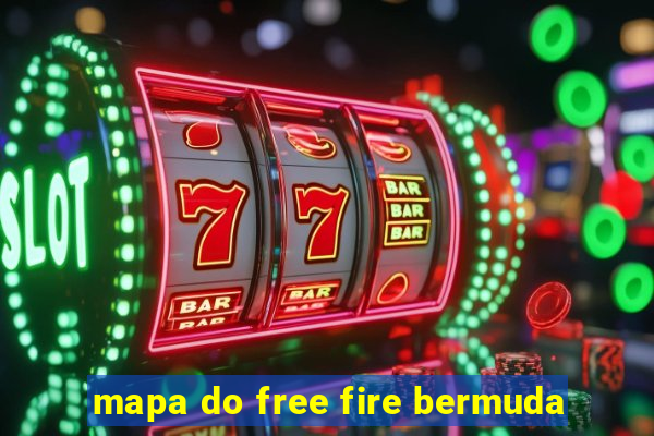 mapa do free fire bermuda