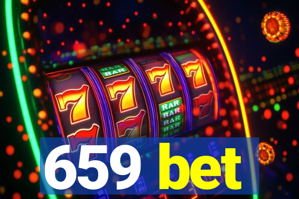 659 bet