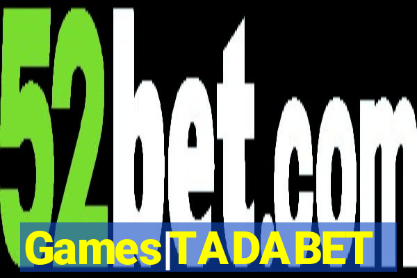 Games|TADABET