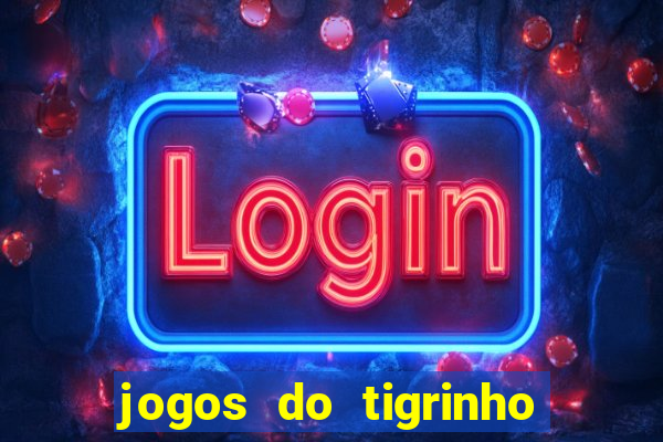 jogos do tigrinho vai ser proibido no brasil