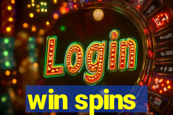 win spins