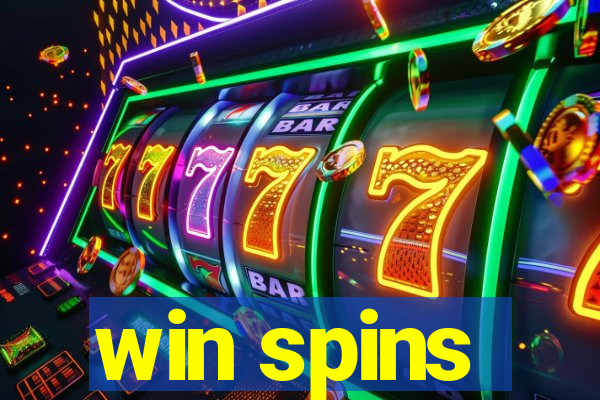 win spins