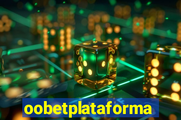 oobetplataforma