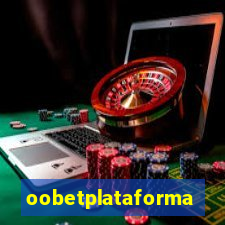 oobetplataforma