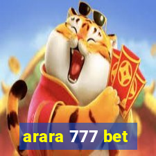 arara 777 bet