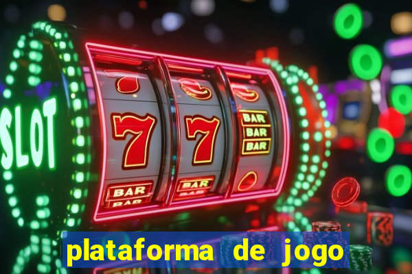 plataforma de jogo que realmente paga