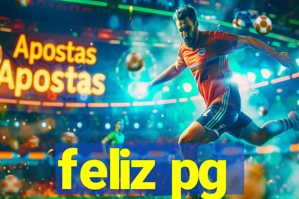 feliz pg