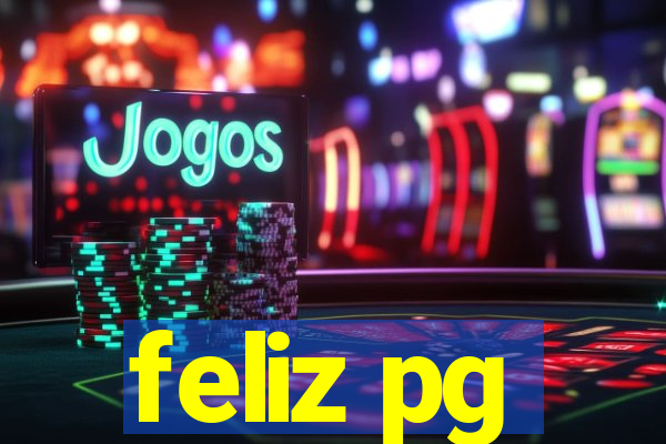 feliz pg